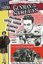 Watch Gunman in the Streets kostenlos online.